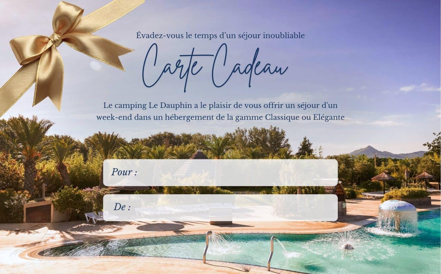 Ofrecer un vale regalo del Camping Le Dauphin 2